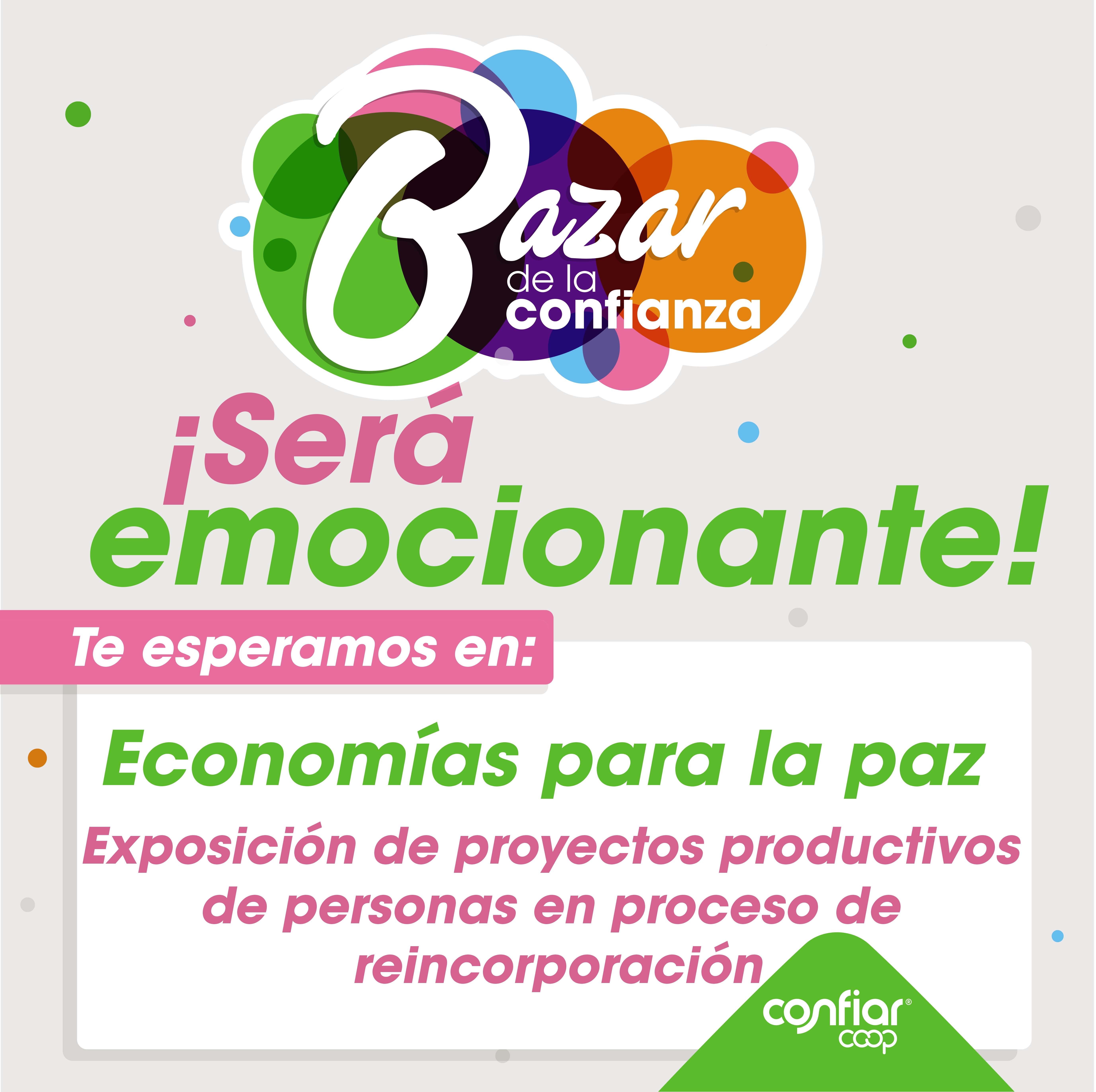 Economías para la paz el nuevo espacio del bazar de la confianza